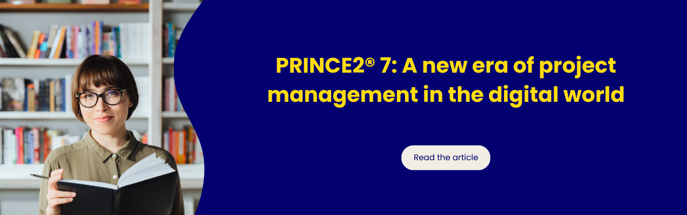 PRINCE2 7: A new era of project management