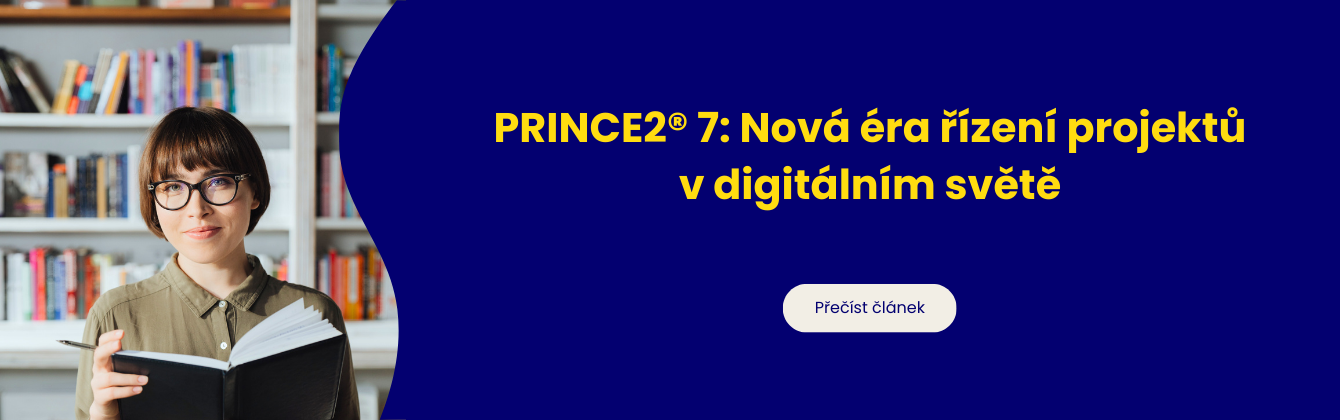 PRINCE2 7: Nová éra řízení projektů
